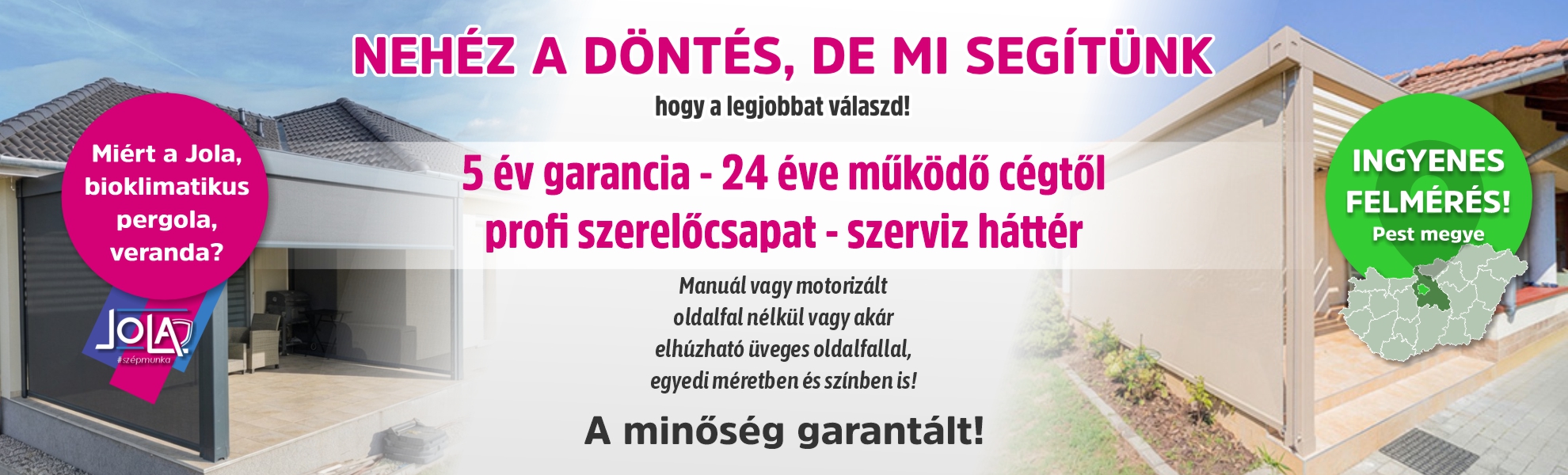 Bioklimatikus pergolák | Jola